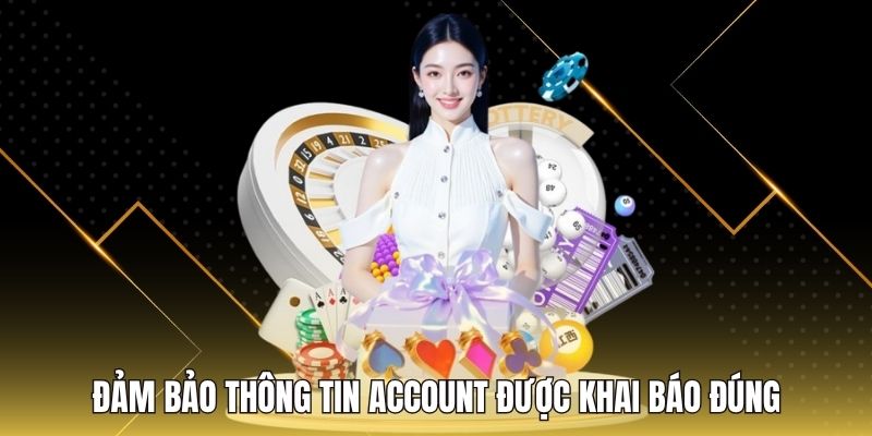 Đảm bảo thông tin account được khai báo đúng